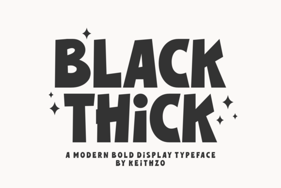 Black Thick: The Bold Modern Font for Impactful Design