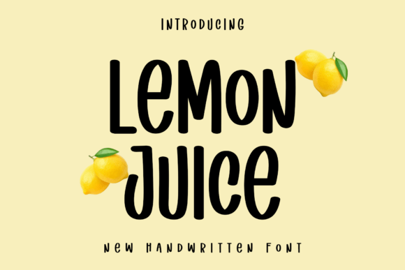 Lemon Juice Font: A Sweet Choice for Joyful Design