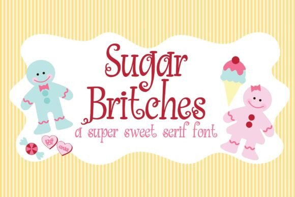 Sugar Britches: A Typeface with Playful Elegance