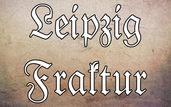 Unlocking the Power of Leipzig Fraktur