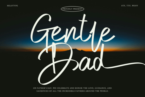 Warm Up Your Designs with the Gentle Dad Font